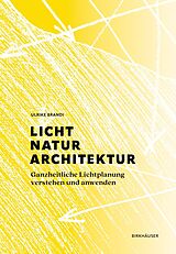 E-Book (pdf) Licht, Natur, Architektur von Ulrike Brandi