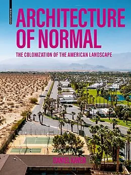 E-Book (pdf) Architecture of Normal von Daniel Kaven