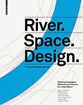 E-Book (pdf) River.Space.Design von Martin Prominski, Antje Stokman, Daniel Stimberg
