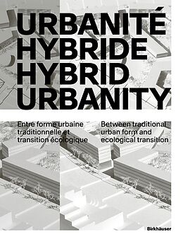 Fester Einband Urbanité hybride / Hybrid Urbanity von 