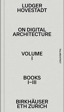 Fester Einband On Digital Architecture in Ten Books von Ludger Hovestadt