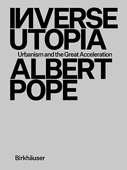 Fester Einband Inverse Utopia von Albert Pope