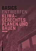 E-Book (pdf) Basics Klimagerechtes Planen und Bauen von Bert Bielefeld