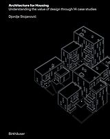 E-Book (pdf) Architecture for Housing von Djordje Stojanovic