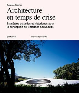 Couverture cartonnée Architecture en temps de crise de Susanne Stacher