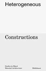 PDF Heterogeneous Constructions von Aaron Forrest, Yasmin Vobis, Brett Schneider