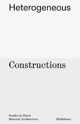 eBook (pdf) Heterogeneous Constructions de Aaron Forrest, Yasmin Vobis, Brett Schneider