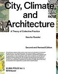 E-Book (pdf) City, Climate, and Architecture von Sascha Roesler