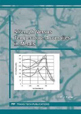 E-Book (pdf) Strength Versus Temperature Anomalies in Metals von David J. Fisher