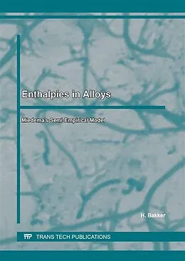 E-Book (pdf) Enthalpies in Alloys von H. Bakker