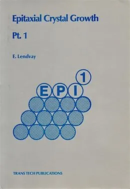 E-Book (pdf) Epitaxial Crystal Growth von E. Lendvay
