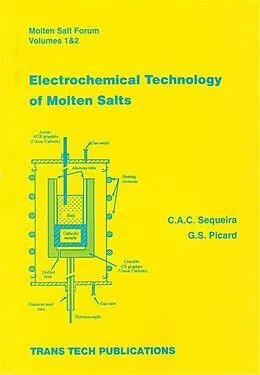 E-Book (pdf) Electrochemical Technology of Molten Salts von C. A. C. Sequeira, G. S. Picard