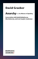 Couverture cartonnée Anarchy-In a Manner of Speaking de David Graeber