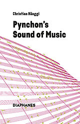 Kartonierter Einband Pynchon's Sound of Music von Christian Hänggi