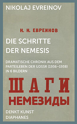 Paperback Die Schritte der Nemesis von Nikolaj Evreinov