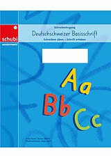 Geheftet Deutschschweizer Basisschrift / Schreiblehrgang Deutschschweizer Basisschrift von Bruno Mock, Anja Naef