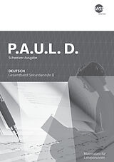 Kartonierter Einband P.A.U.L. D. - Ausgabe 2023 für die Sekundarstufe II in der Schweiz von 