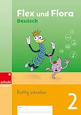 Geheftet Flex und Flora Deutsch von 