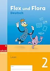 Geheftet Flex und Flora Deutsch von