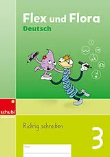 Geheftet Flex und Flora Deutsch von
