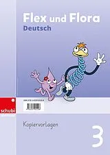 Loseblatt Flex und Flora Deutsch von Saskia Illi
