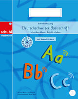 Geheftet Schreiblehrgang Deutschschweizer Basisschrift mit Soundstickern von Bruno Mock, Anja Naef