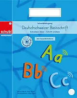 Geheftet Schreiblehrgang Deutschschweizer Basisschrift mit Soundstickern von Bruno Mock, Anja Naef