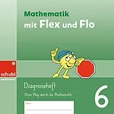 Geheftet Mathematik mit Flex und Flo von Uwe Schürmann