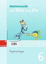 Loseblatt Mathematik mit Flex und Flo von 