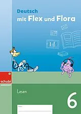 Geheftet Deutsch mit Flex und Flora von