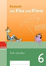 Geheftet Deutsch mit Flex und Flora von