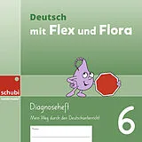 Geheftet Deutsch mit Flex und Flora von 