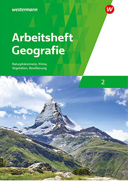 Geheftet Arbeitsheft Geografie 2 - Ausgabe für die Schweiz von Dr. Norma Kreuzberger