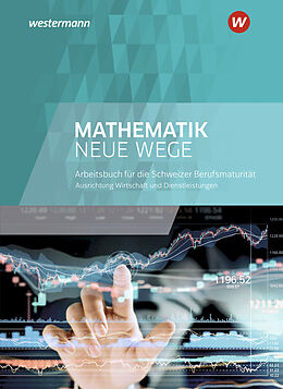 Fester Einband Mathematik Neue Wege SII - Ausgabe für die Berufsmaturität in der Schweiz von 