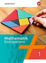 Fester Einband Mathematik kompetent Ausgabe 2019 von Kristina Gabriela Brandt, Dominik Doggwiler, Andreas Olander