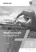 Kartonierter Einband Mathematik kompetent von