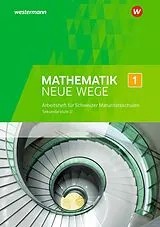 Geheftet Mathematik Neue Wege SII - Ausgabe für die Schweiz von Henning Körner
