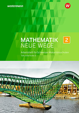 Geheftet Mathematik Neue Wege SII - Ausgabe für die Schweiz von 