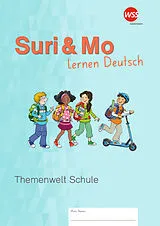 Geheftet Suri & Mo lernen Deutsch von 
