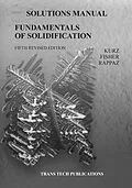PDF Fundamentals of Solidification 5th edition - Solutions Manual von Wilfried Kurz, David J. Fisher, Michel Rappaz