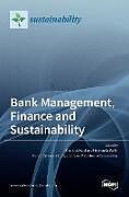 Livre Relié Bank Management, Finance and Sustainability de 