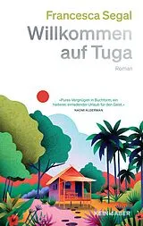 Fester Einband Willkommen auf Tuga von Francesca Segal