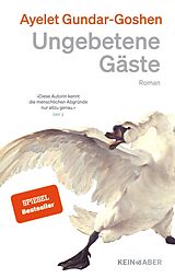 Fester Einband Ungebetene Gäste von Ayelet Gundar-Goshen