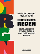  Miteinander reden von Patricia Lannen, Oskar Jenni