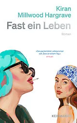 Fester Einband Fast ein Leben von Kiran Millwood Hargrave