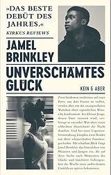 Fester Einband Unverschämtes Glück von Jamel Brinkley