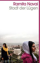 Kartonierter Einband Stadt der Lügen von Ramita Navai