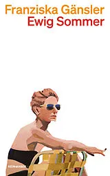 Kartonierter Einband Ewig Sommer von Franziska Gänsler