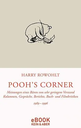 E-Book (epub) Pooh's Corner 1989 - 1996 von Harry Rowohlt