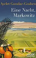 E-Book (epub) Eine Nacht, Markowitz von Ayelet Gundar-Goshen
